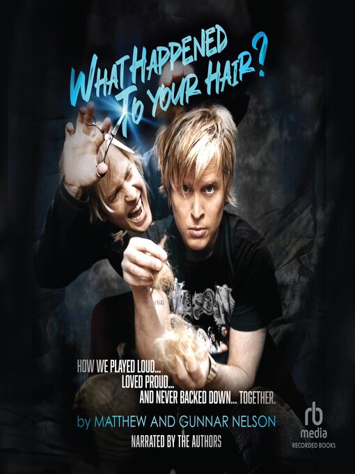 Title details for What Happened to Your Hair? by Matthew Nelson - Wait list